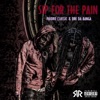 Sip for the Pain (feat. Dre Da Banga) - Single