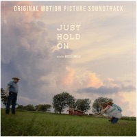 Just Hold on (Original Motion Picture Soundtrack) - Single - Giosuè Greco
