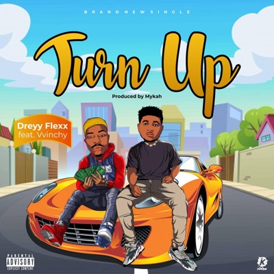 Turn Up (feat. Vvinchy) - Single