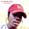 Ly-Wrek-All - Single