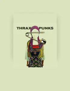 Listen to Thrax Punks, watch music videos, read bio, see tour dates & more!