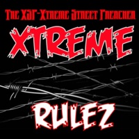 Xtreme Rulez - Single - The XSP-Xtreme Street Preacher