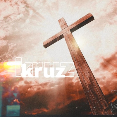 Kruz (feat. Chady Whoop) - Single