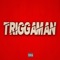 Triggaman (feat. 2prone & Lil Heat) - Dj Sicc Wit It lyrics