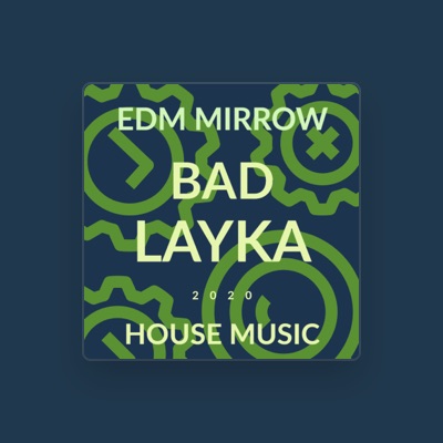 Listen to Bad Layka, watch music videos, read bio, see tour dates & more!