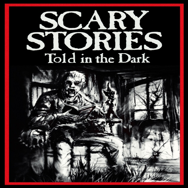 Scary Stories Told in the Dark: A Horror Anthology Series by Chilling ...