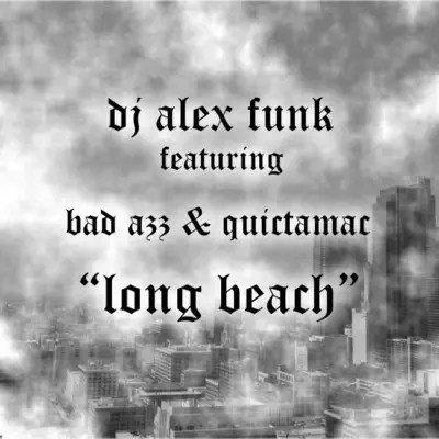 Long Beach - Single - Bad Azz