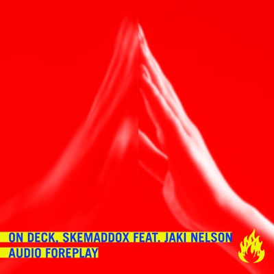 Audio Foreplay (feat. Jaki Nelson) - Single