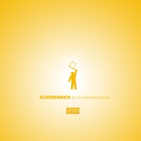 Surrender (feat. Zamirayah) - Single - Chaarawtazah
