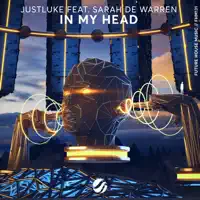 In My Head — Justluke / Sarah de Warren