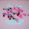 Stream & download Love Drug (feat. Kvne) - Single