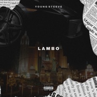 Lambo - Single - Young Steeve