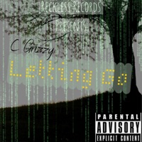 Letting Go - Single - C Grizzy