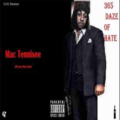 Mac Tennisee 365 Daze Of Hate