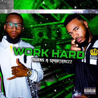 Work Hard (feat. Murks) - Single