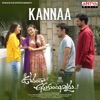 Kannaa (From "Oorantha Anukuntunnaru") - Single