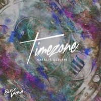Timezone - EP - Natalie Oliveri
