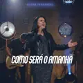Como Será O Amanhã