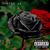 Ghetto Is - Single - HARD ROQ