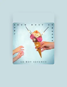 Listen to So Not Seventy, watch music videos, read bio, see tour dates & more!