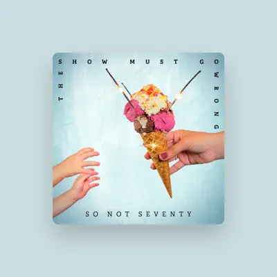 Listen to So Not Seventy, watch music videos, read bio, see tour dates & more!