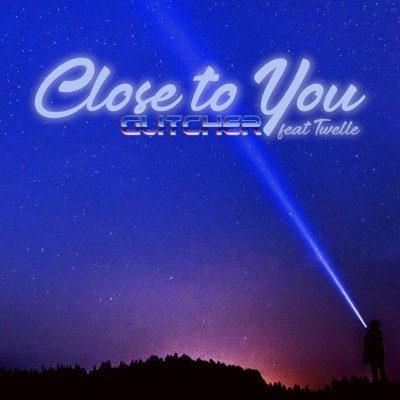 Close to You (feat. Twelle) - Single