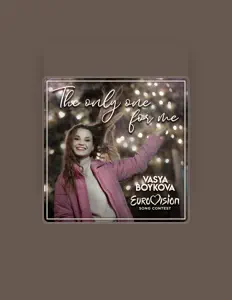 Dengarkan Vasya Boykova, tonton video musik, baca bio, lihat tanggal tur & lainnya!