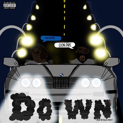Down (feat. Dan Dadda) - Single
