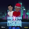 Relación (feat. Mozthaza) - Single