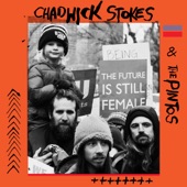 Chadwick Stokes - What's It Going to Take