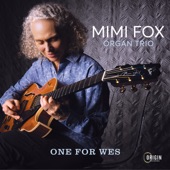 Mimi Fox Organ Trio - Moanin'