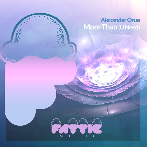 More Than (U Need) - Single