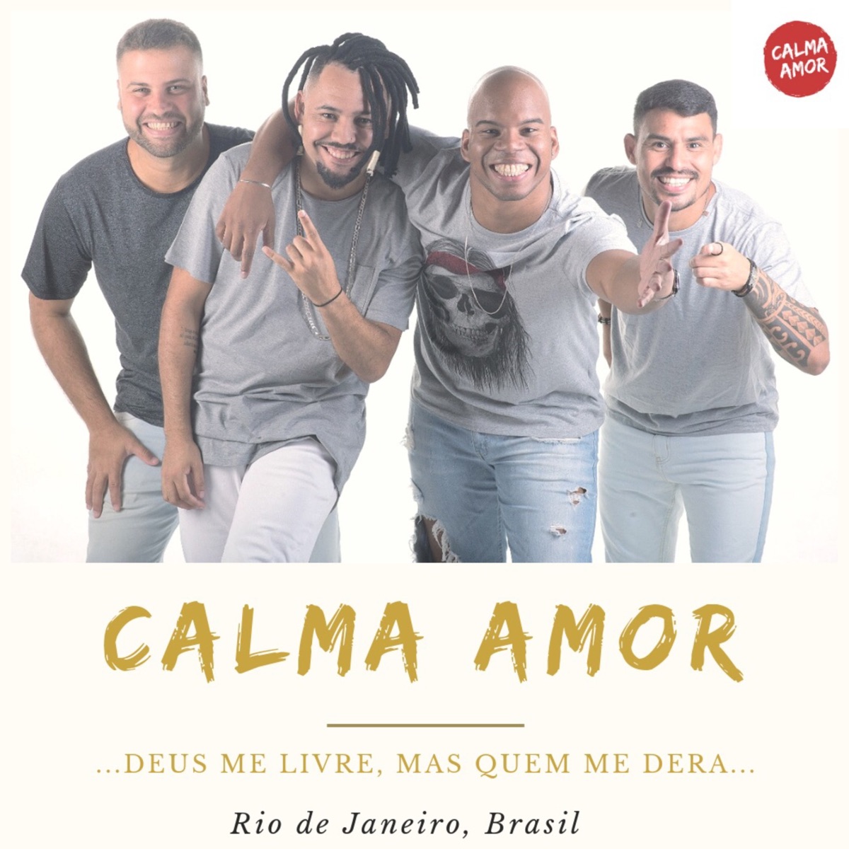 Deus Me Livre, Mas Quem Me Dera - Single - Album by Calma Amor - Apple Music
