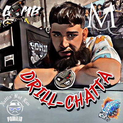 Drill-Chatta (Radio Edit) - Single
