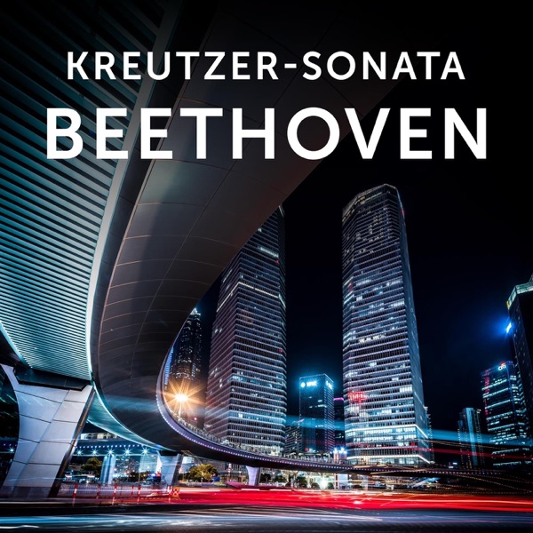 Kreutzer-Sonata Beethoven