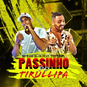 Passinho do Tirullipa (feat. Tirullipa)