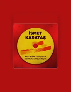 İsmet Karataşを聴いたり、ミュージックビデオを鑑賞したり、経歴やツアー日程などを確認したりしましょう！