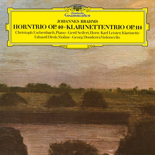 Brahms: Horntrio, Klarinettentrio
