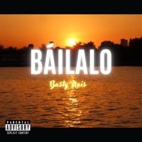 Báilalo - Single - Basty Nais