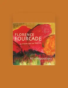 Listen to Florence Fourcade, watch music videos, read bio, see tour dates & more!