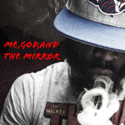 Me, God and the Mirror - Single