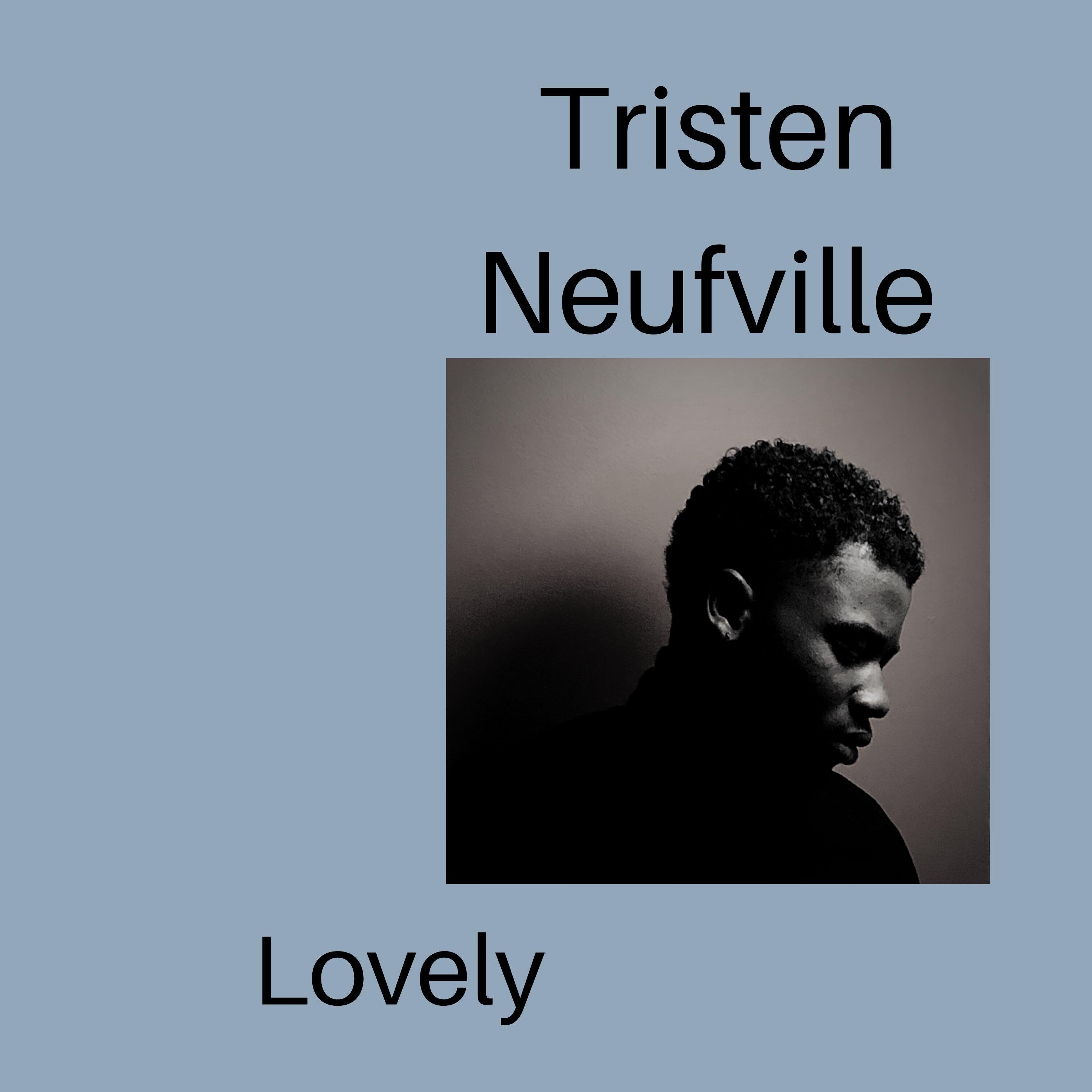 Tristen Neufville - Single