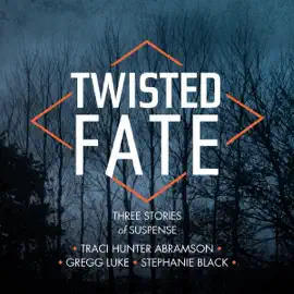 Twisted Fate (Unabridged)