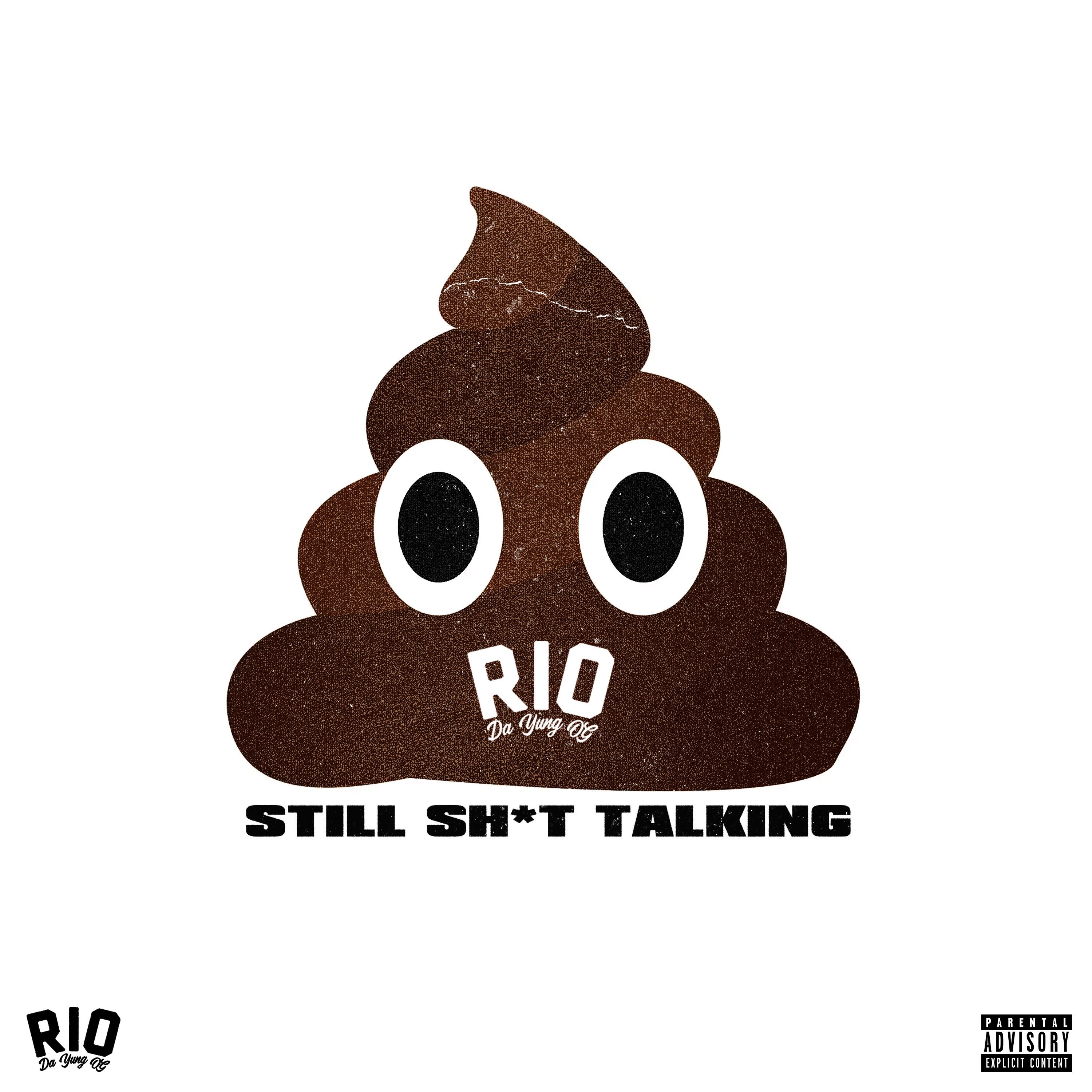Still Shit Talking - Single