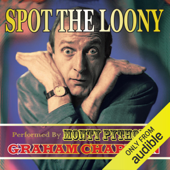 Spot the Loony - Graham Chapman Cover Art