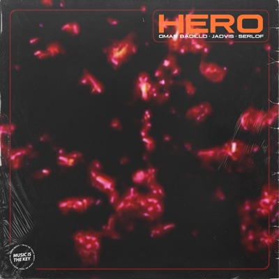Hero (feat. Jadvis & Serlöf) - Single