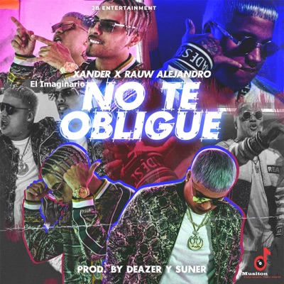 No te obligue (feat. Rauw Alejandro) - Single