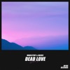 Dead Love - Single