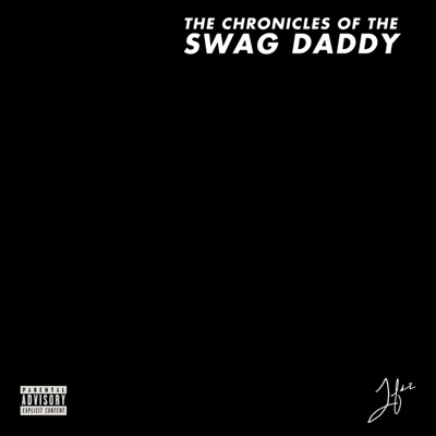 The Chronicles of the SwagDaddy - Single