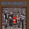 Blues Project - Today I Sing The Blues